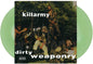 the album cover for Killarmy - Dirty Weaponry [Reissue]