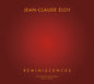 the album cover for Jean Eloy -Claude - Reminiscences (Box)