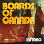 the album cover for Boards Of Canada - Inferno [Black]
