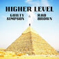 the album cover for Guilty Simpson & Rad Brown - Higher Level 