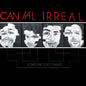 the album cover for Canal Irreal - Someone Else's Dance