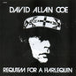 the album cover for David Allan Coe - Requiem for a Harlequin