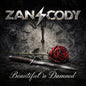 the album cover for Zan & Cody - Beautiful N Damned