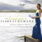 the album cover for Heike-angela Moser - Landscape of Clara Schumann