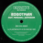 the album cover for Robotman Feat. Marshall Jefferson - Do Da Doo