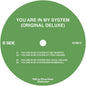 the album cover for Kerri Chandler - You Are In My System (Original Deluxe Version)