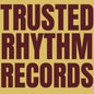 the album cover for Trusted Rhythm Vol. 1 / Various - Trusted Rhythm Vol. 1 / Various