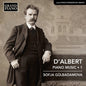 the album cover for Sofja Gülbadamova - D'albert: Pno Music Vol. 1