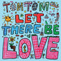 the album cover for Tom Tom Club - Let There Be Love (Box) [Colored Vinyl] (Spla)