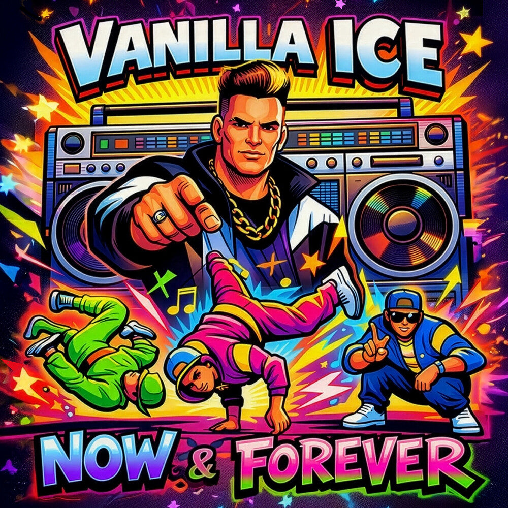 the album cover for Vanilla Ice - Now & Forever