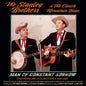 the album cover for Stanley Brothers & the Clinch Mountain Boys - Man Of Constant Sorrow: The Singles Collection 1946-1958
