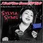 the album cover for Syms, Sylvia - I Could Have Danced All Night: The Singles & Albums collection 1952-61
