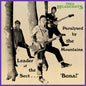 the album cover for Thee Headcoats - Leader of the Sect 'bona!'/paralysed by the Mountains