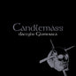 the album cover for Candlemass - Dactylis Glomerata [Remastered]