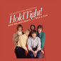 the album cover for Dave Dee  / Dozy, Beaky / Mick & Tich - Hold Tight! The Greatest Hits (Mod) (Rrec)