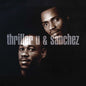the album cover for Thriller U & Sanchez - Combination (Mod)