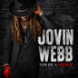 the album cover for Jovin Webb - Son of a Sinner