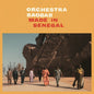 the album cover for Orchestra Baobab - Made In Senegal (Uk)