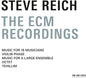 the album cover for Steve Reich - Recordings On Ecm