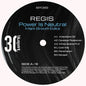 the album cover for Regis - Power Is Neutral (Blk) [Colored Vinyl] (Ep)