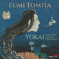 the album cover for Fumi Tomita - Yokai: Songs Of The Japanese Supernatural