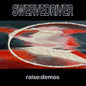 the album cover for Swervedriver - Raise: Demos