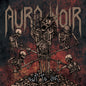 the album cover for Aura Noir - Out To Die