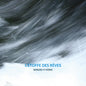 the album cover for Bernard De Vienne: L'etoffe Des Reves - Bernard De Vienne: L'etoffe Des Reves