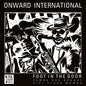 the album cover for Onward International - Foot In The Door (10in)
