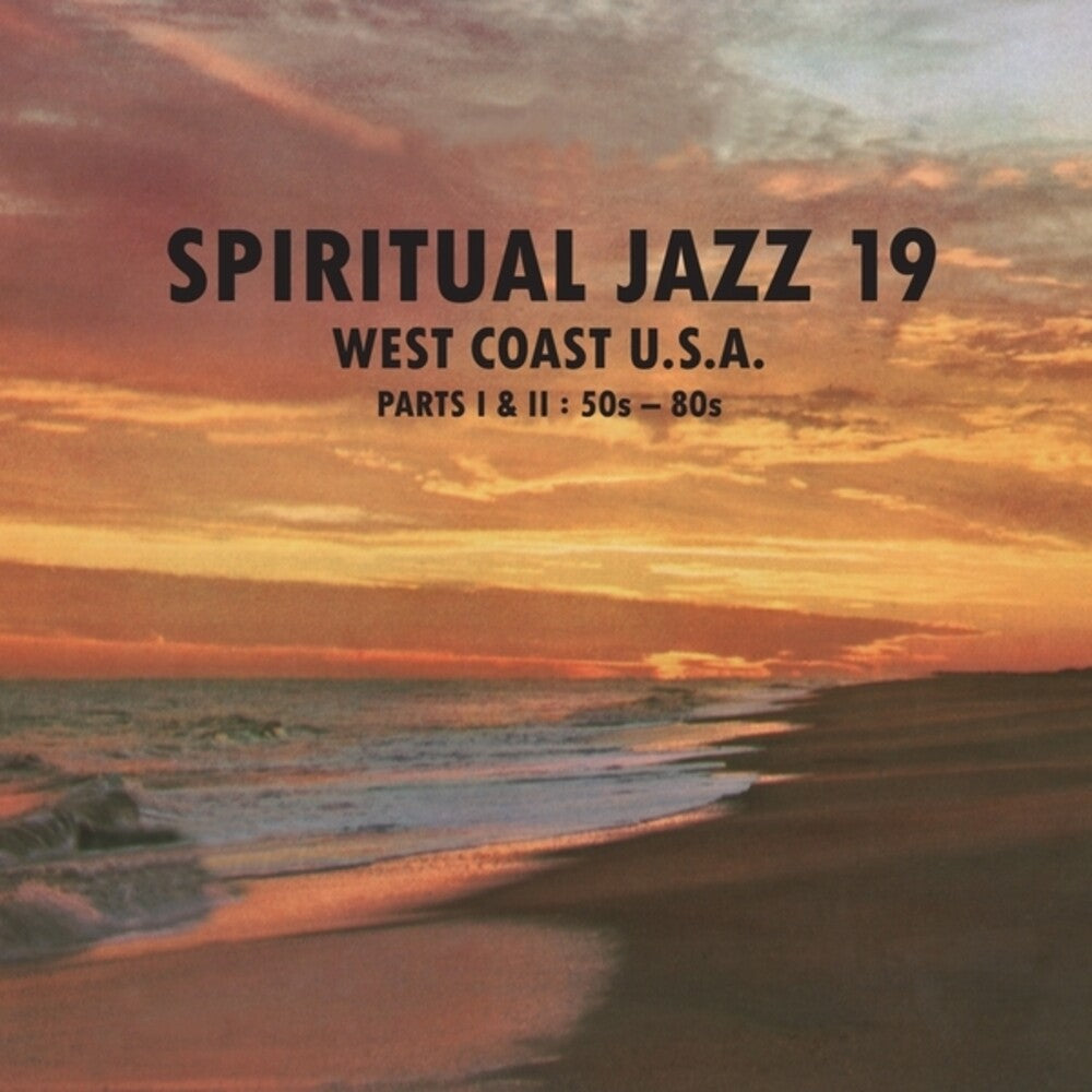 the album cover for Spiritual Jazz 19 - West Coast 1 & 2: 50s / Var - Spiritual Jazz 19 - West Coast 1 & 2: 50s / Var