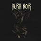 the album cover for Aura Noir - Aura Noire