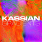 the album cover for Kassian - Gradients (Ep)
