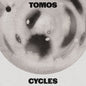 the album cover for Tomos - Cycles (Ep)