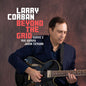 the album cover for Larry Corban - Beyond The Grid