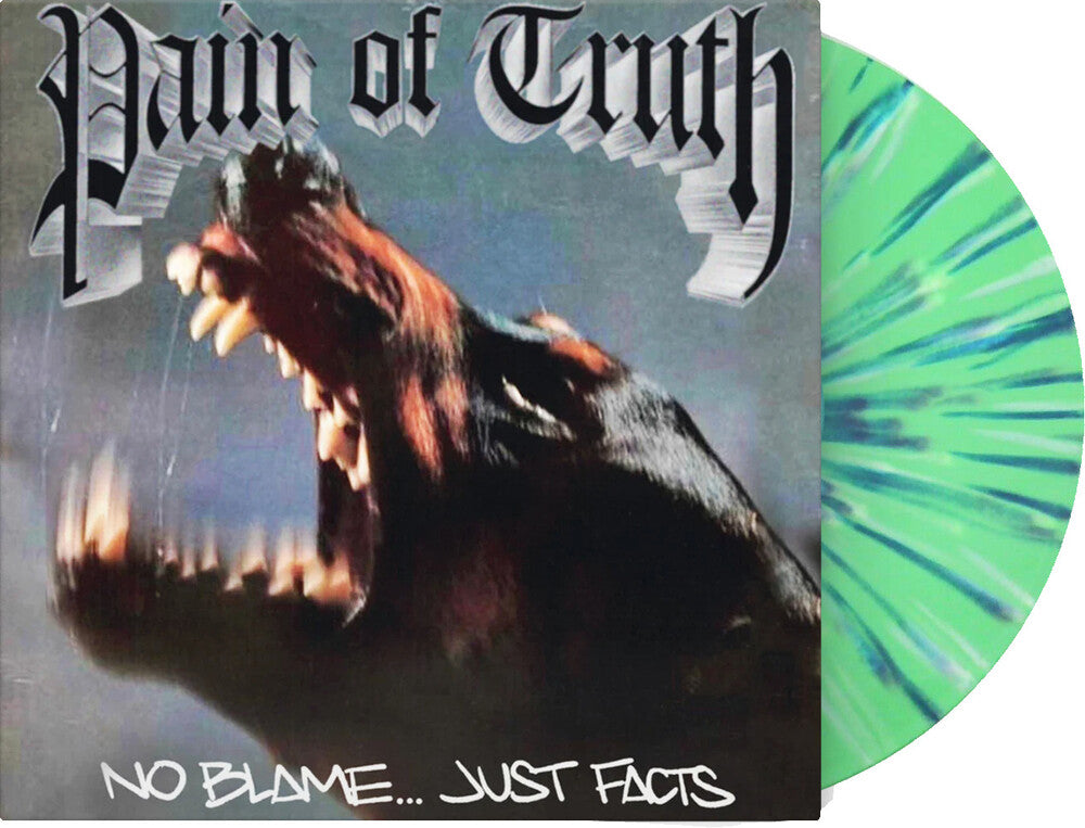 the album cover for Pain Of Truth - No Blame Just Facts (Blue) [Colored Vinyl] (Grn) [Limited Edition]