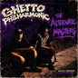 the album cover for Ghetto Philharmonic - Alternate Masters (Digital Remaster)