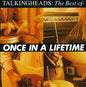 the album cover for Talking Heads - Once in Lifetime