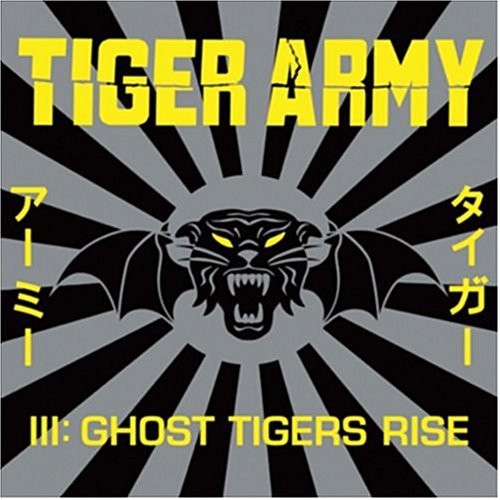 Tiger Army - Tiger Army Iii: Ghost Tigers Rise [LP]