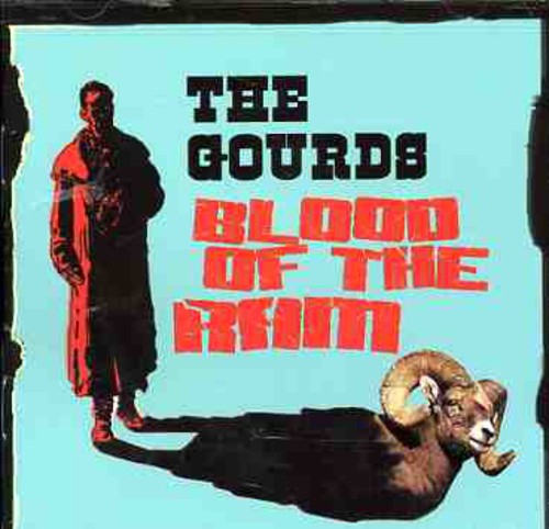 Gourds - Blood of the Ram [CD]