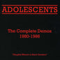 the album cover for Adolescents - The Complete Demos 1980-1986