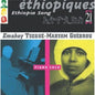 Tsegue Guebrou -Maryam - Ethiopiques, Vol. 21: Ethiopia Song [CD]